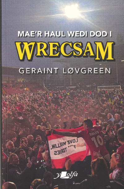 Mae'r Haul Wedi Dod i Wrecsam