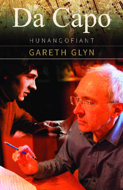 Da Capo - Hunangofiant Gareth Glyn
