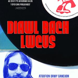 Atgofion drwy Ganeuon: Diawl Bach Lwcus